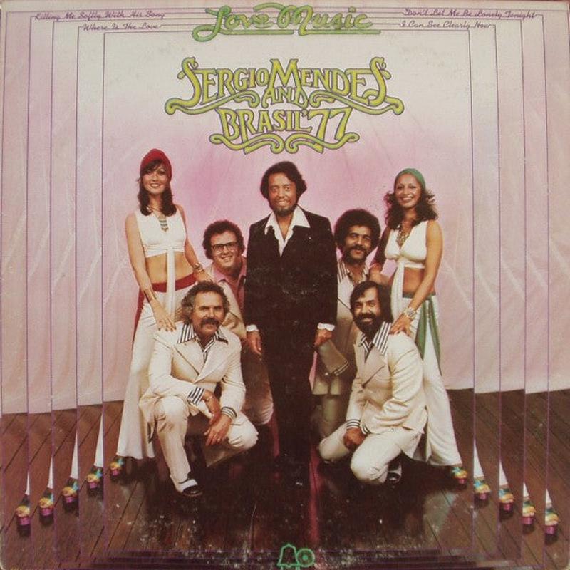 Sergio Mendes And Brasil '77*  Love Music  Vinyl