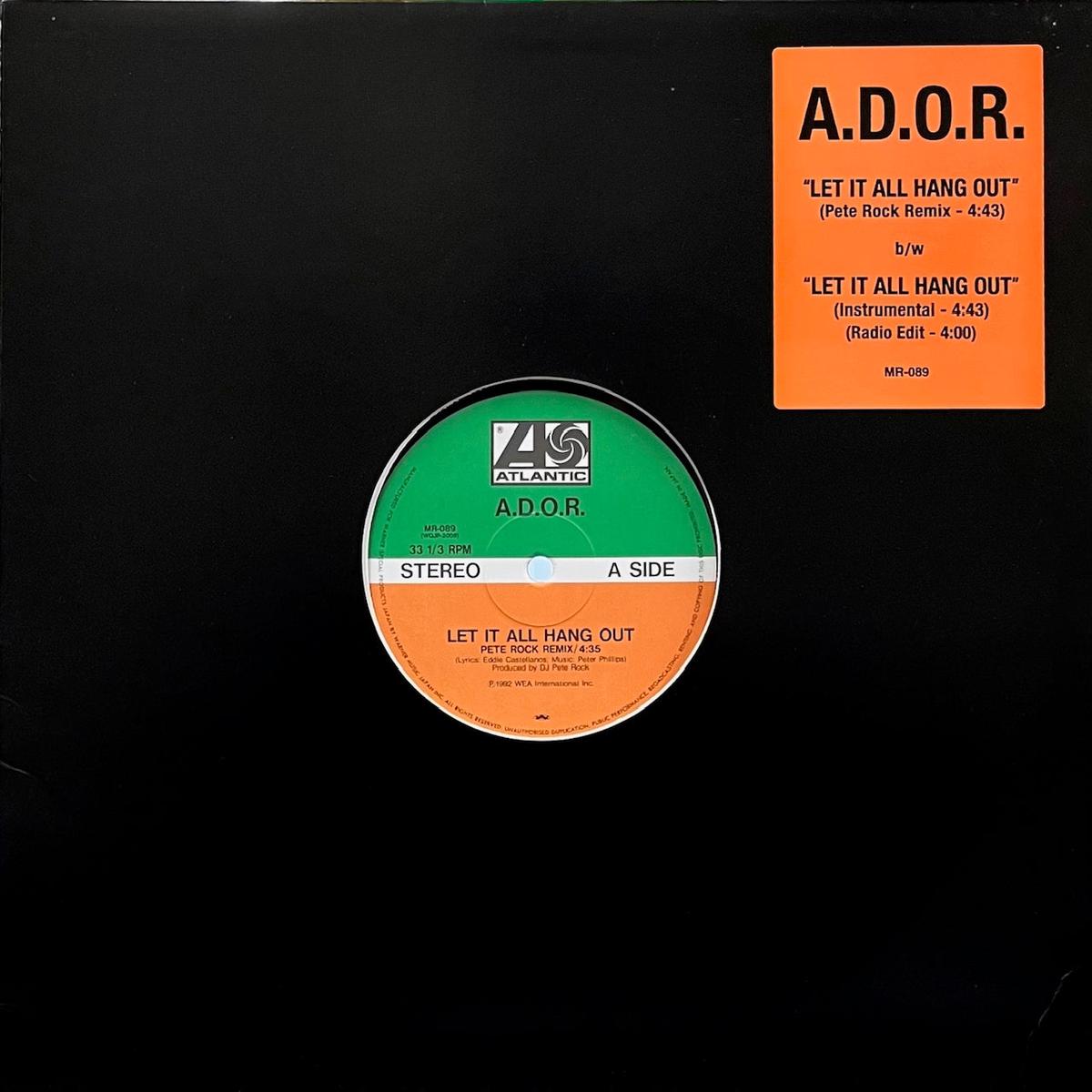 A.D.O.R. / Let It All Hang Out (MR-089, 12inch)