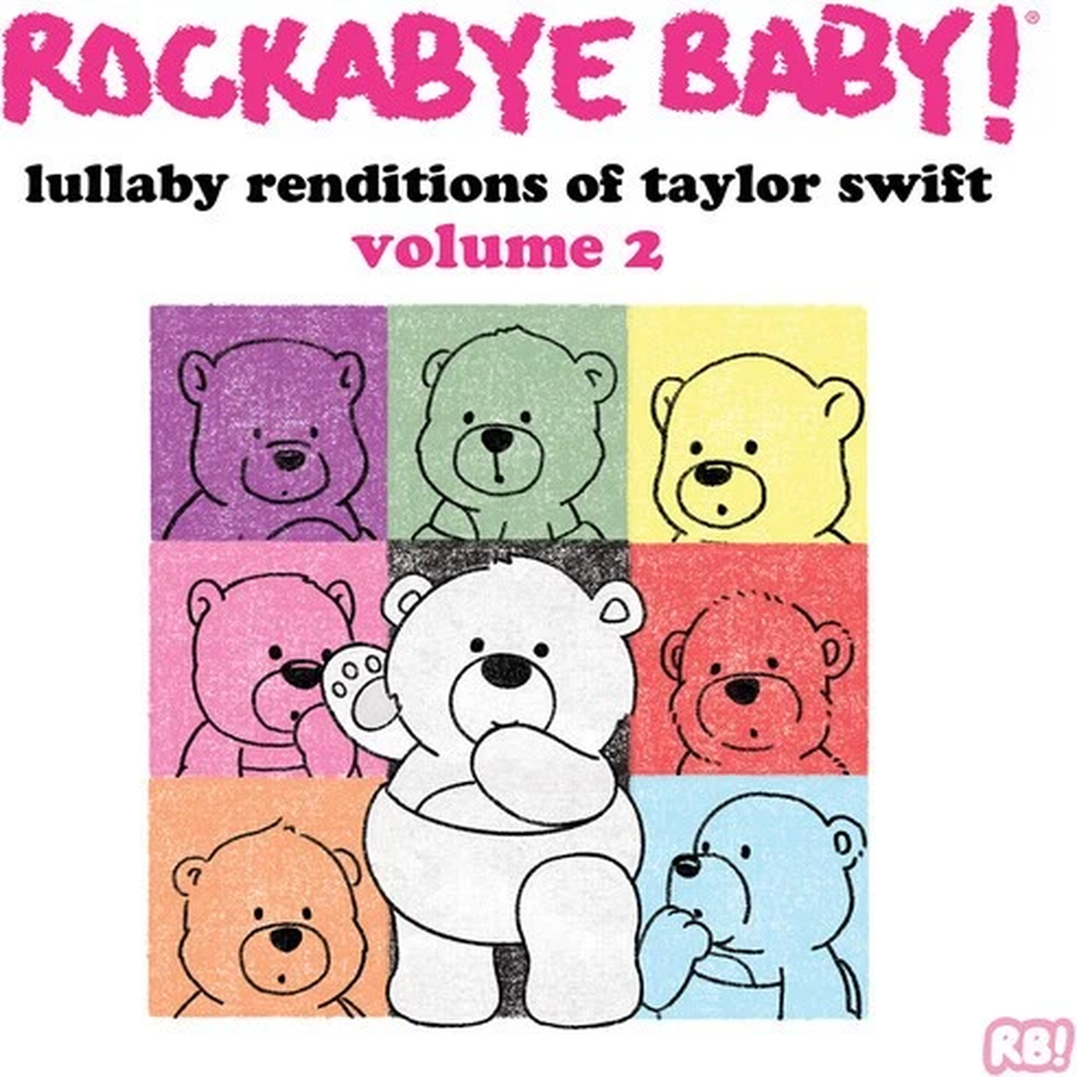Rockabye Baby - Lullaby Renditions Of Taylor Swift Volume 2 [New Vinyl LP]