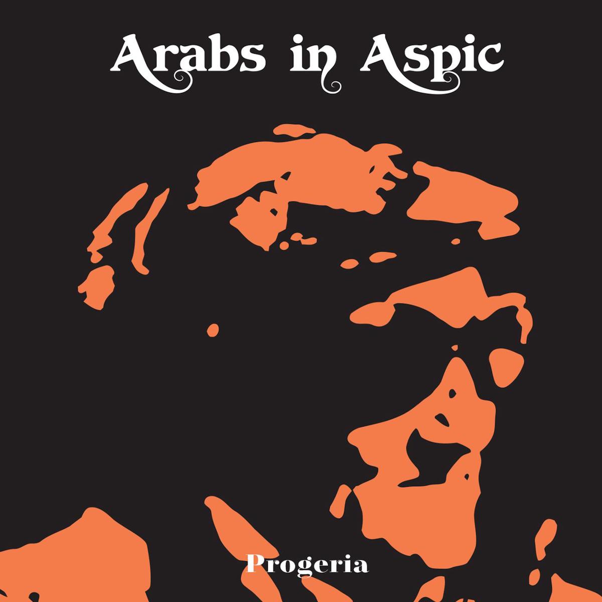 Arabs In Aspic - Progeria ((Vinyl)) - Default Title