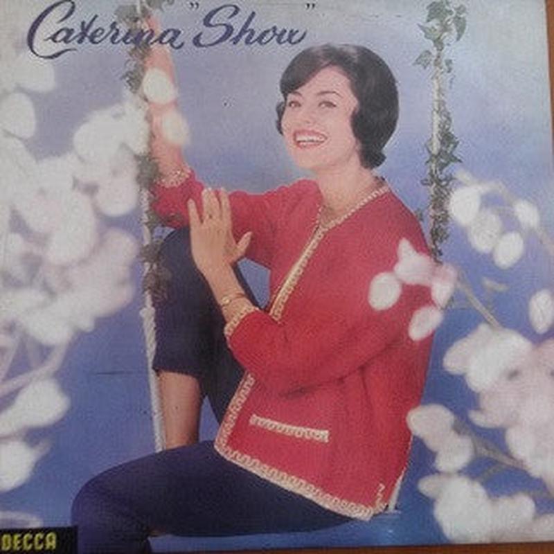 Caterina Show