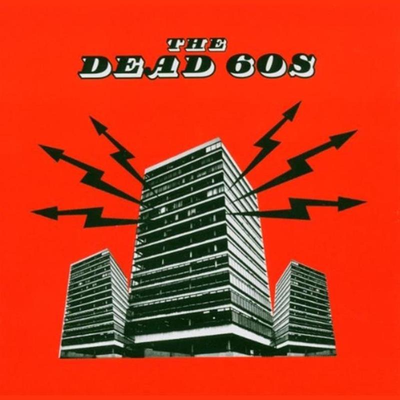 THE DEAD 60s - The Dead 60s (20th Anniversary Deluxe Edition) - 2LP - Black Vinyl [NOV 28]
