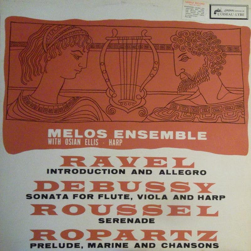 Ravel*, Debussy*, Roussel*, Ropartz*, Melos Ensemble* With Osian Ellis  Melos Ensemble With Osian Ellis, Harp - Vinyl