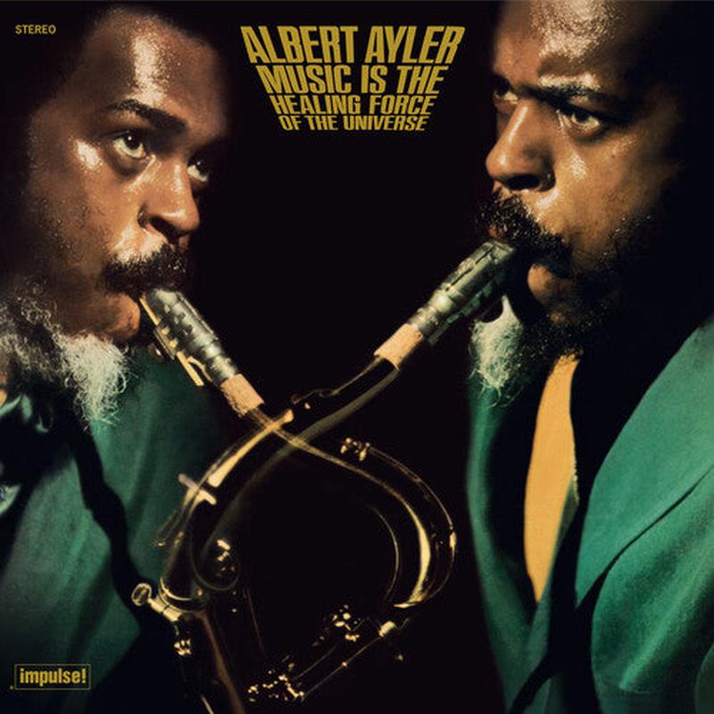 Ayler, Albert - Music Is The Healing Force Of The [Vinyl]