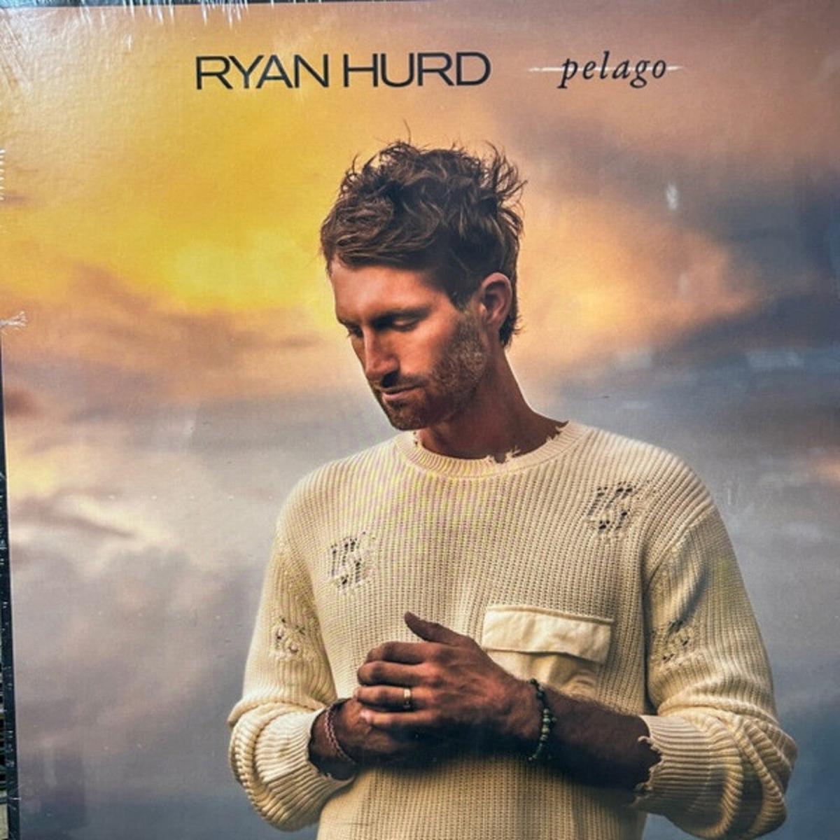 Ryan Hurd - Pelago [LP]