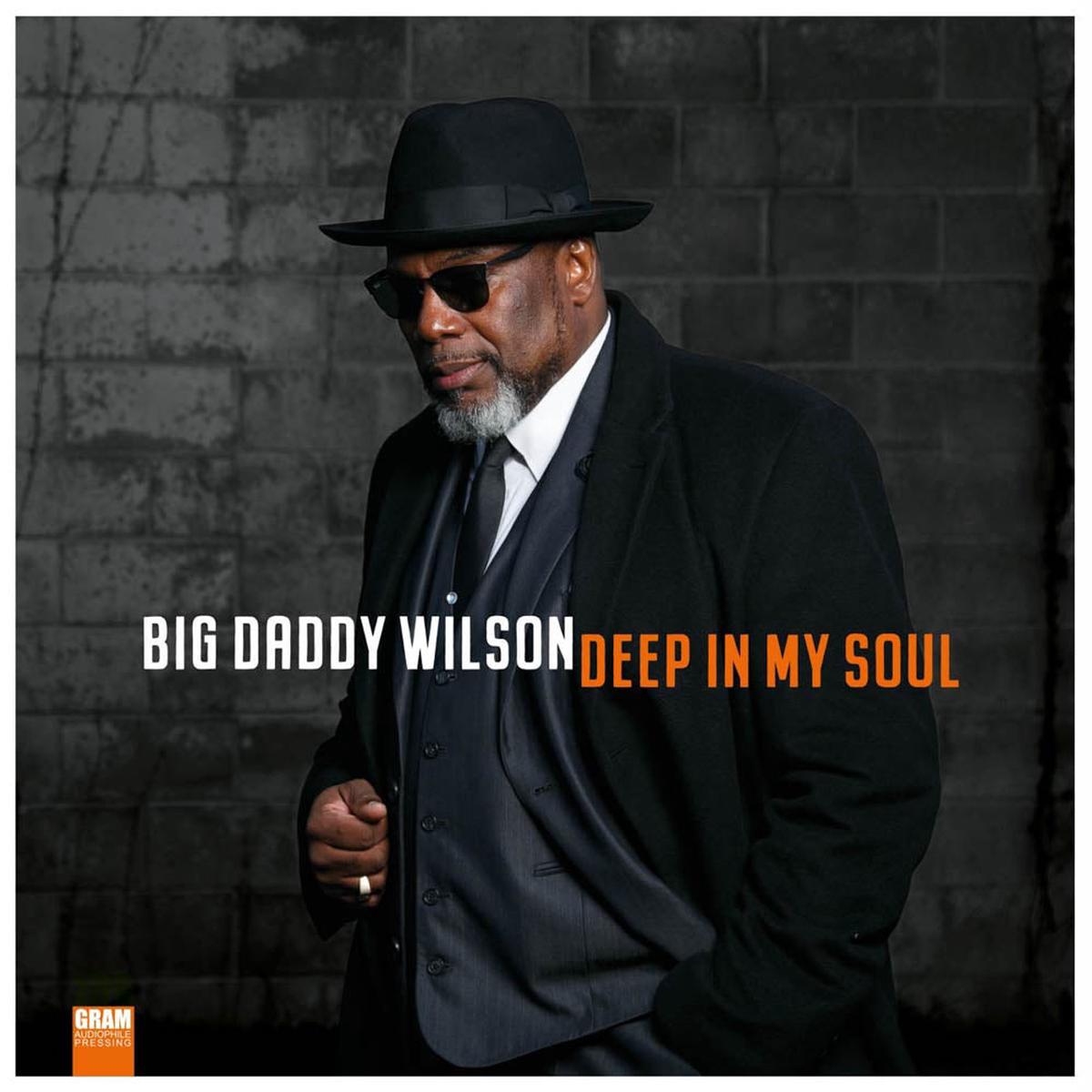 Big Daddy Wilson Deep In My Soul Vinyl LP New 2019 - Default Title