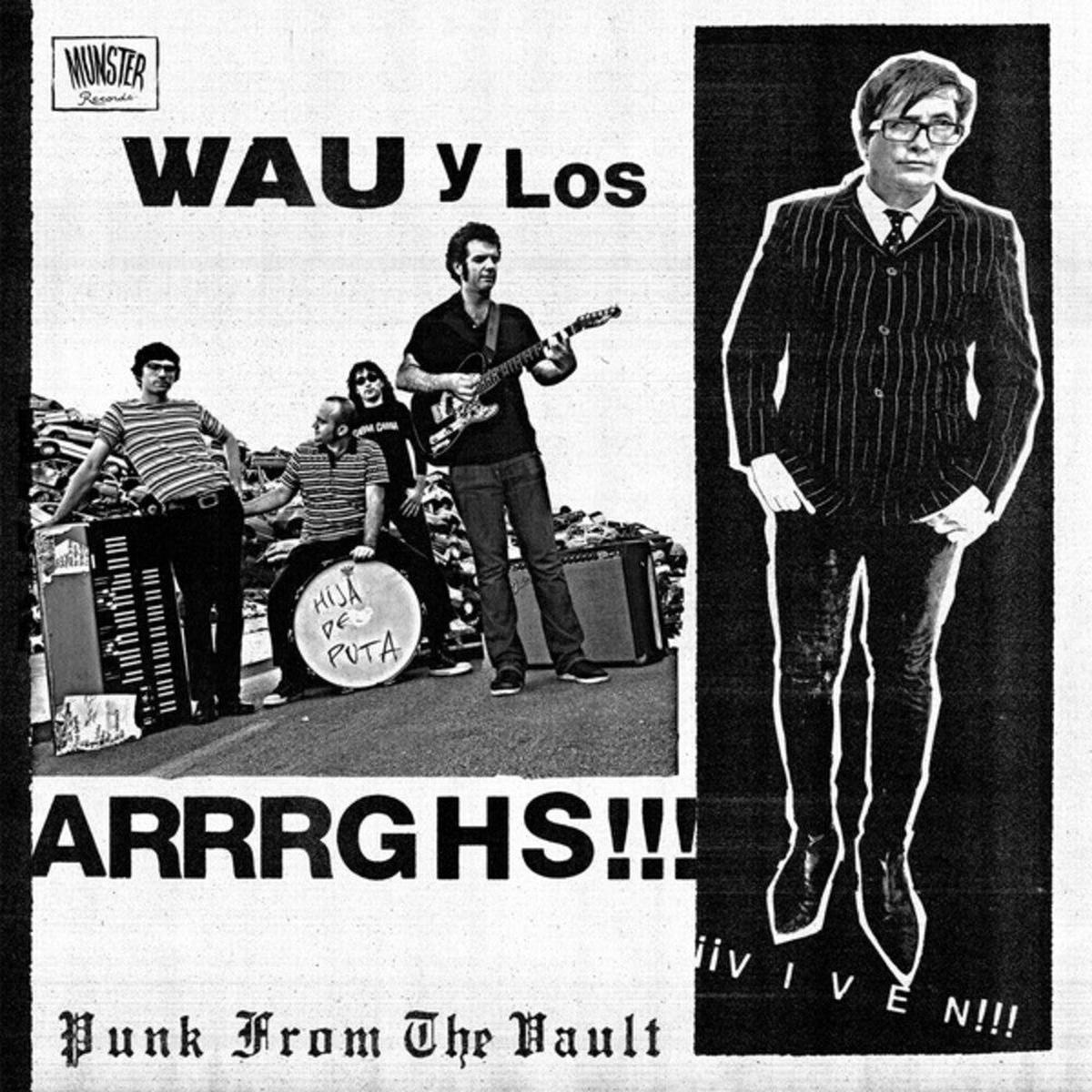 Wau y Los Arrrghs - !!!Viven!!! [LP]