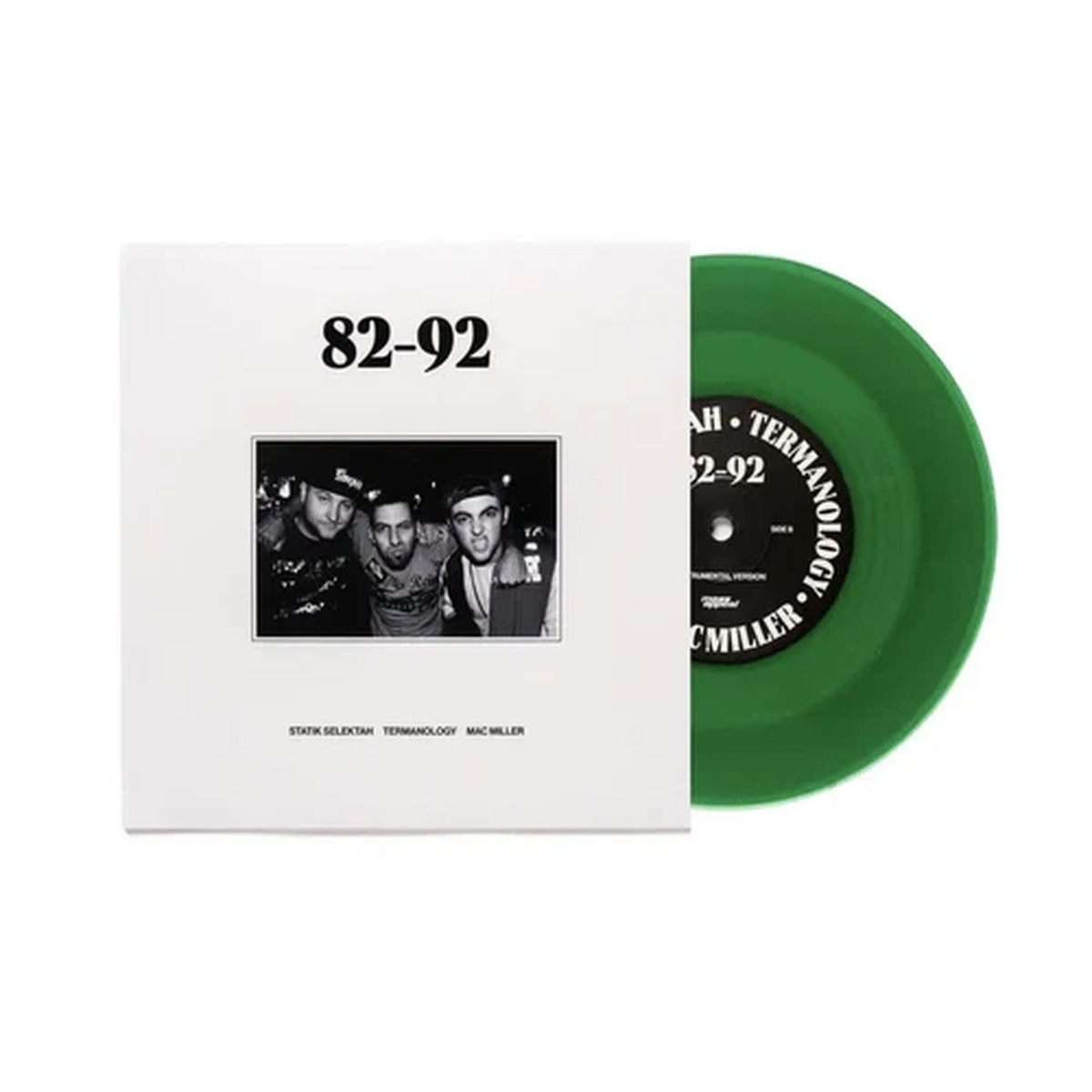 Statik Selektah & Termanology ft. Mac Miller - 82 92 - Green 7" Vinyl Single