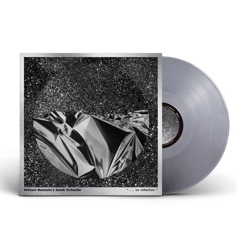 WILLIAM BASINSKI AND JANEK SCHAEFER -  . . . on reflection " - LP - Metallic Silver Vinyl