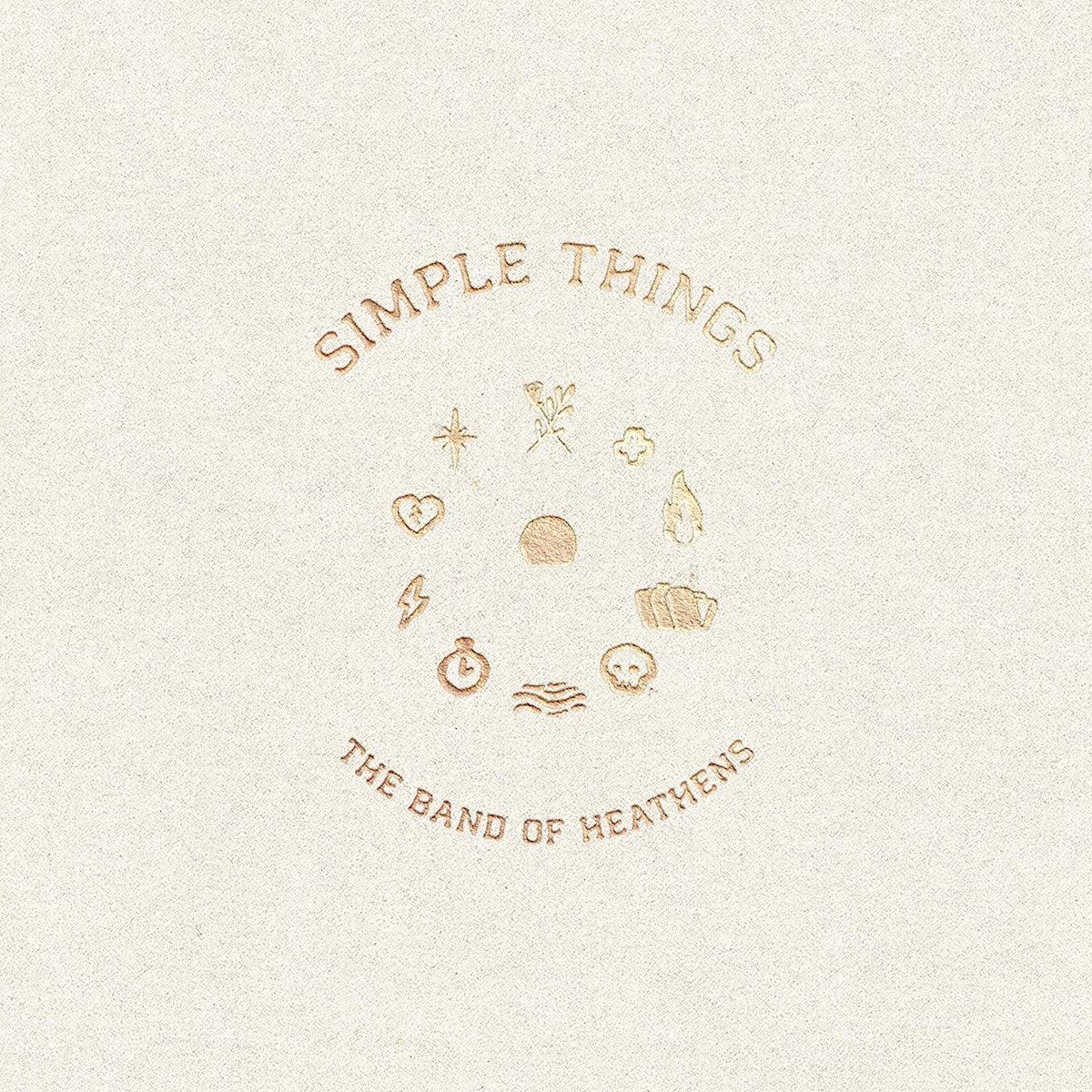 Band Of Heathens - Simple Things