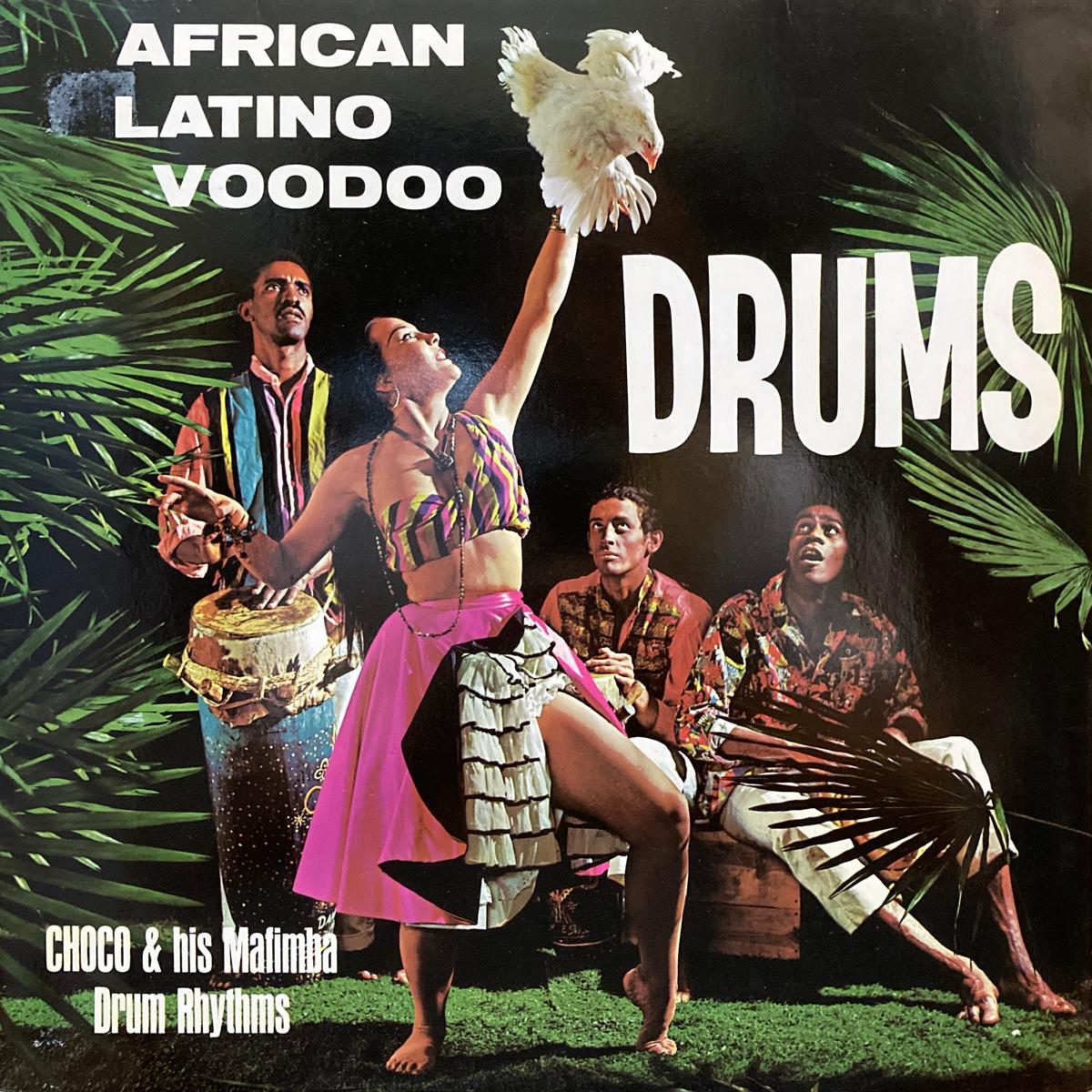 Choco & His Mafimba Drum Rhythms African Latino Voodoo Drums