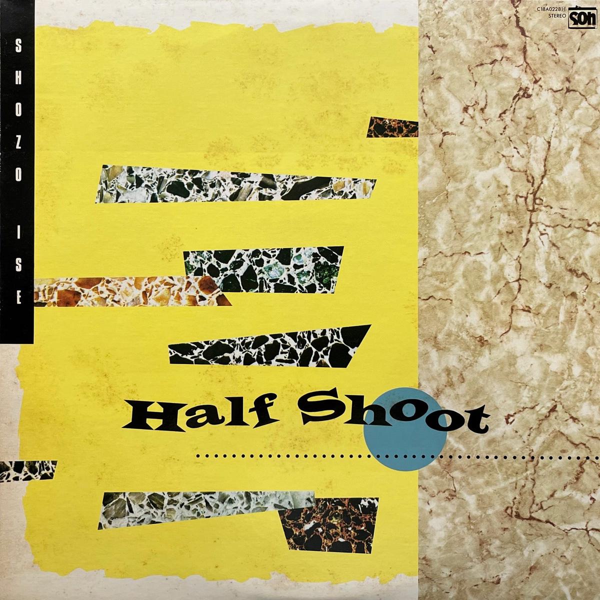 / Half Shoot (SOH C18A0228H, EP)