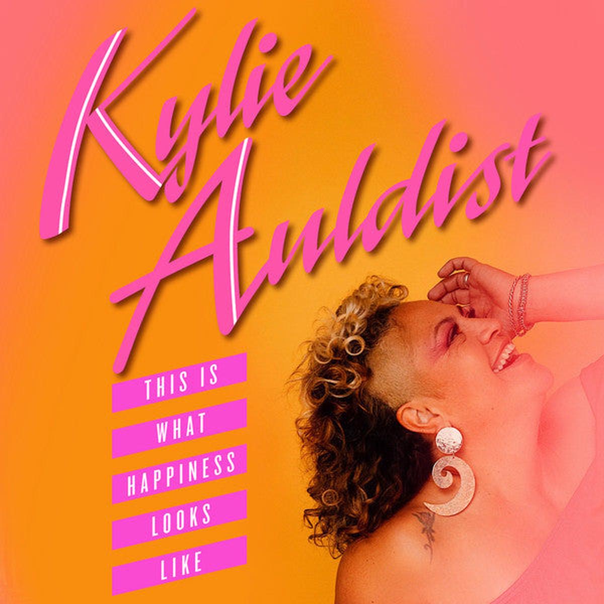Auldist, Kylie - This Is What Happiness Looks Like [Vinyl]