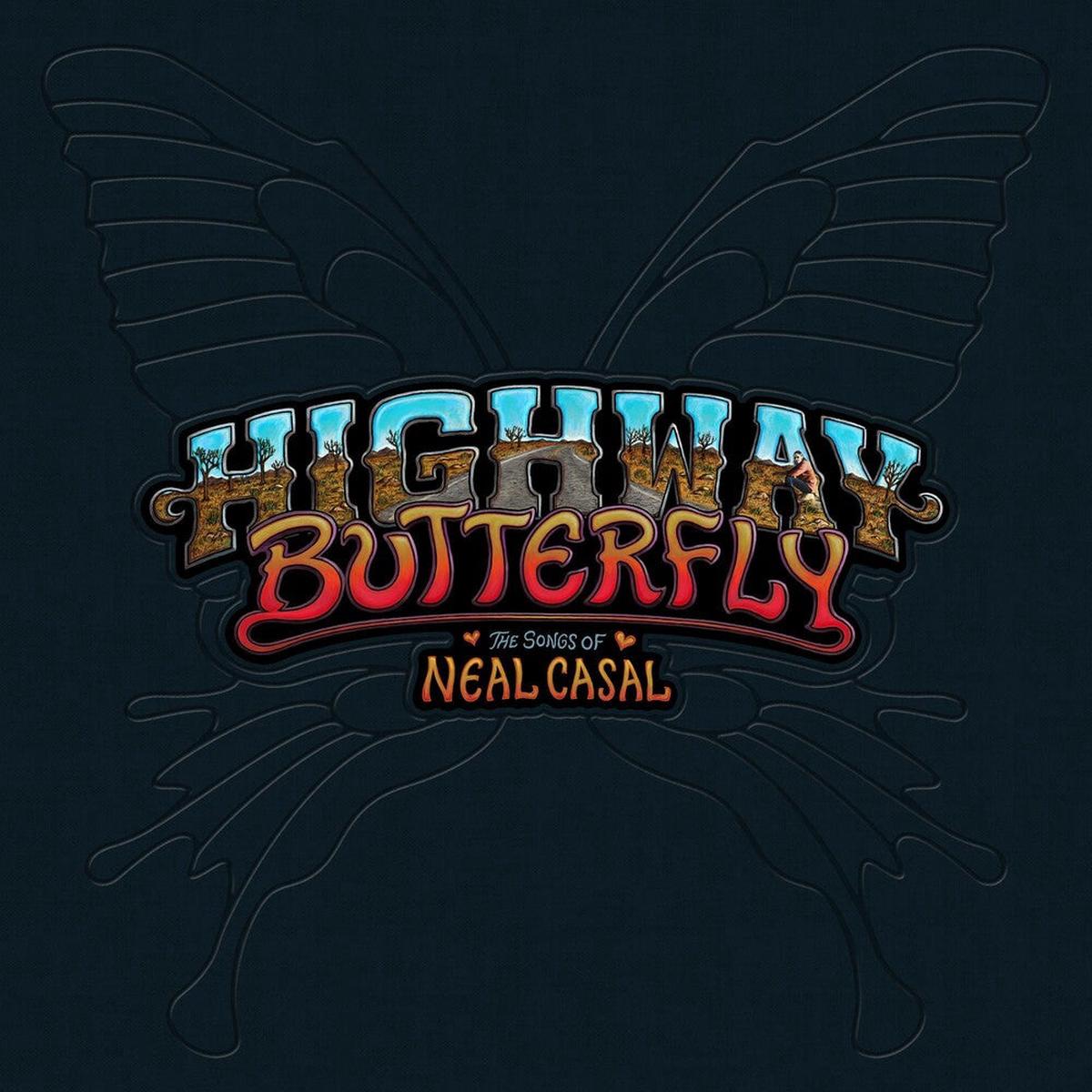 Various Artists - Highway Butterfly: The Songs Of Neal Casal [5LP Box Set]