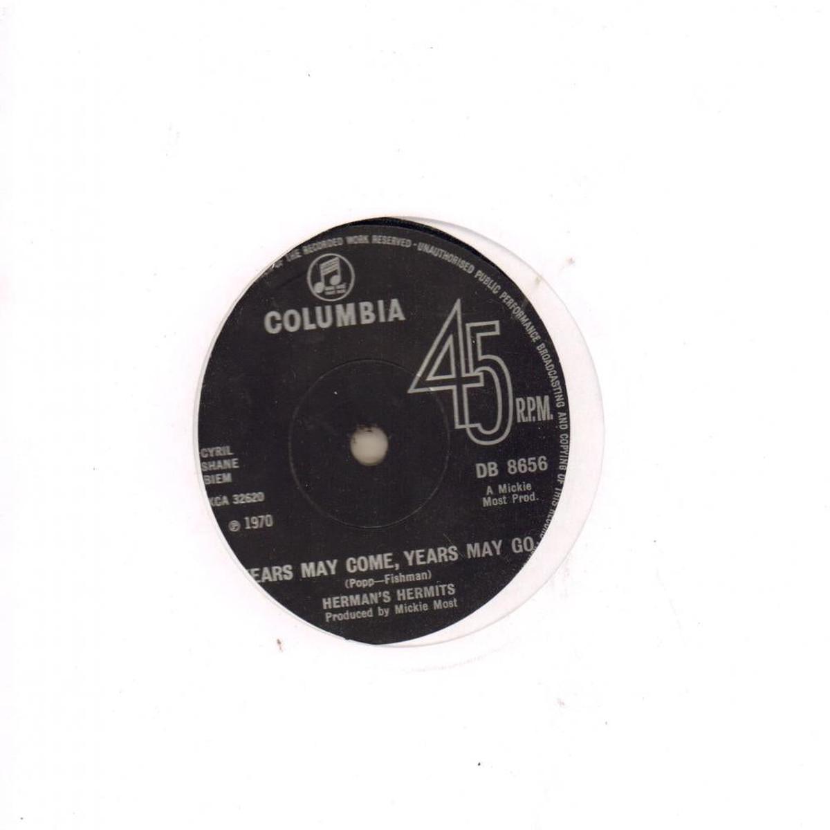 Years May Come, Years May Go-Columbia-7  Vinyl-Ex/Ex