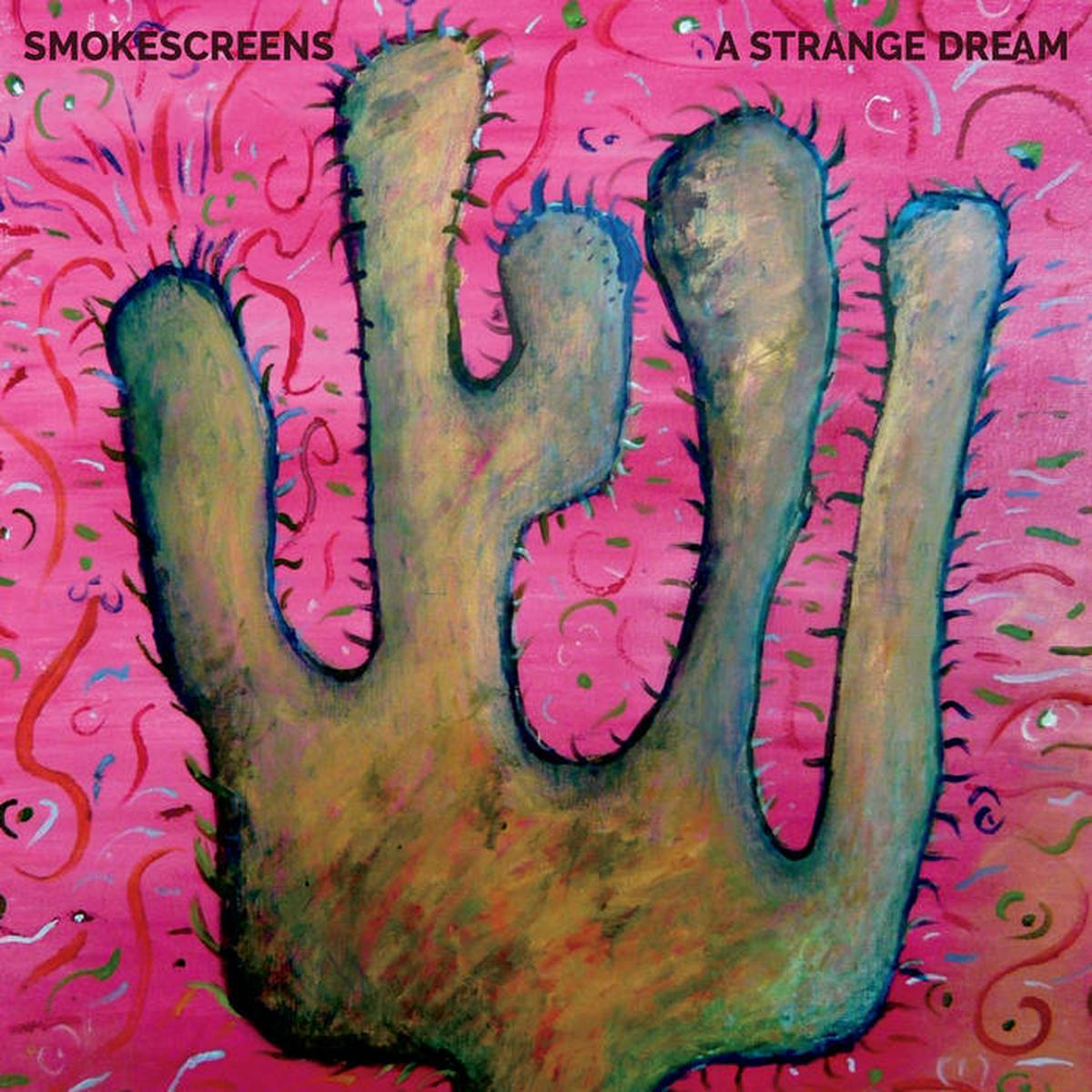 Smokescreens 8211 A Strange Dream LP (Ltd Color Vinyl Edition)