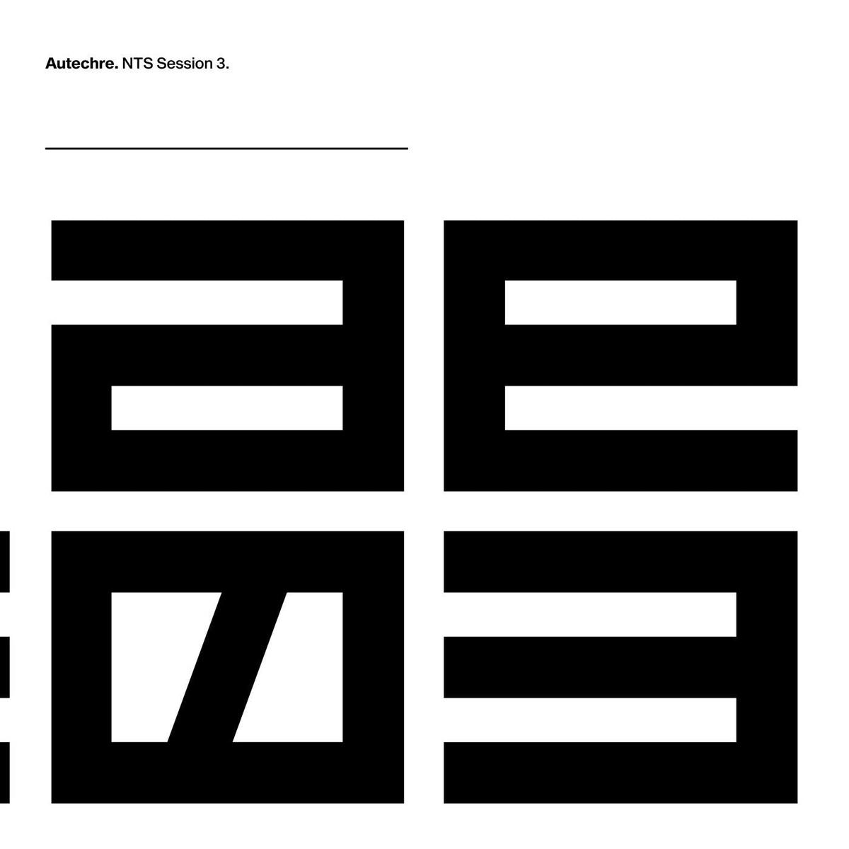 Autechre 8211 NTS Sessions Vol 3 3LP