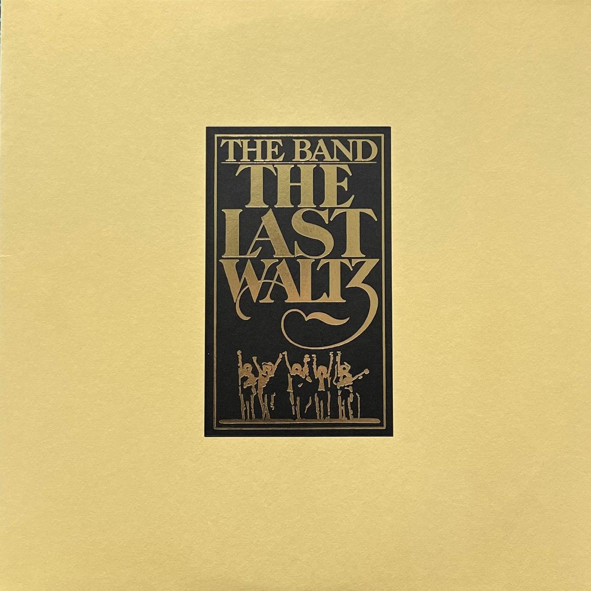 BAND / The Last Waltz (Warner Bros. Records WB 66 076, 3LP)