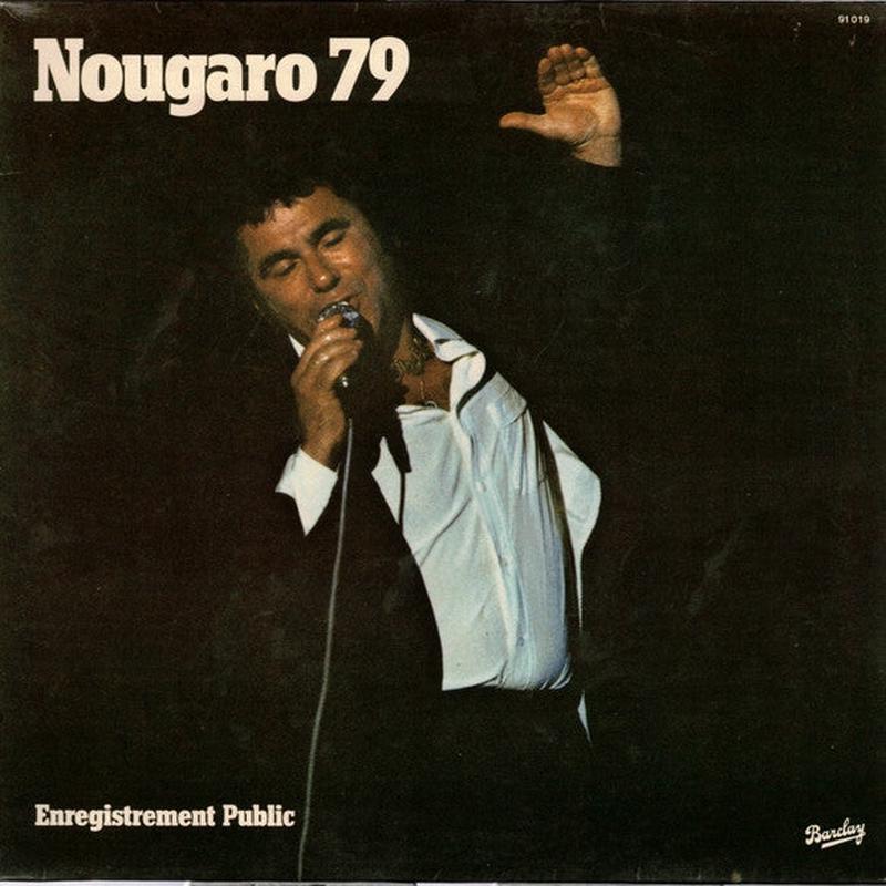 Claude Nougaro  Nougaro 79 (Enregistrement Public) - Vinyl