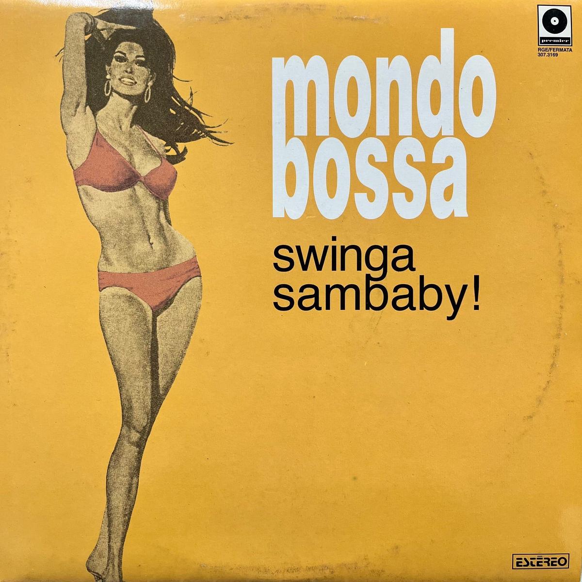 V.A. (OSMAR MILITO, SOM PSICODELICO) / Mondo Bossa (307.3169, 2LP)