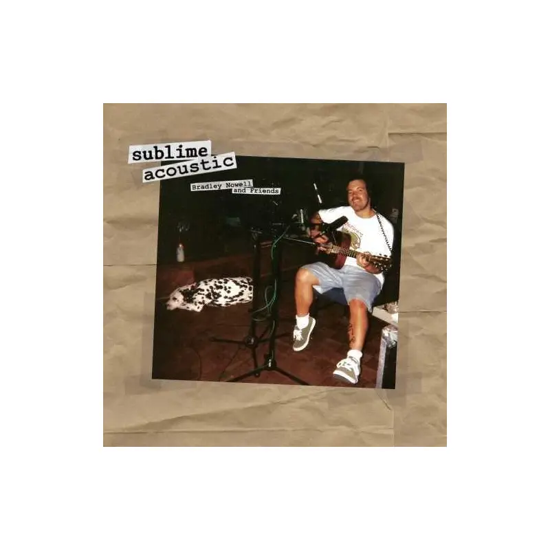 Acoustic: Bradley Nowell & Friends - Vinyl LP