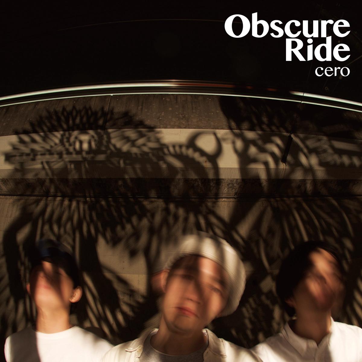 CERO / Obscure Ride (, KAKU-143, 2LP)