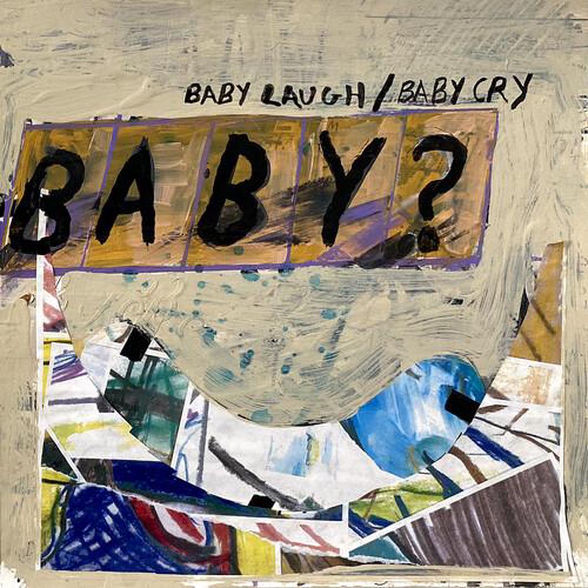 Baby Laugh Baby Cry - Vinyl LP