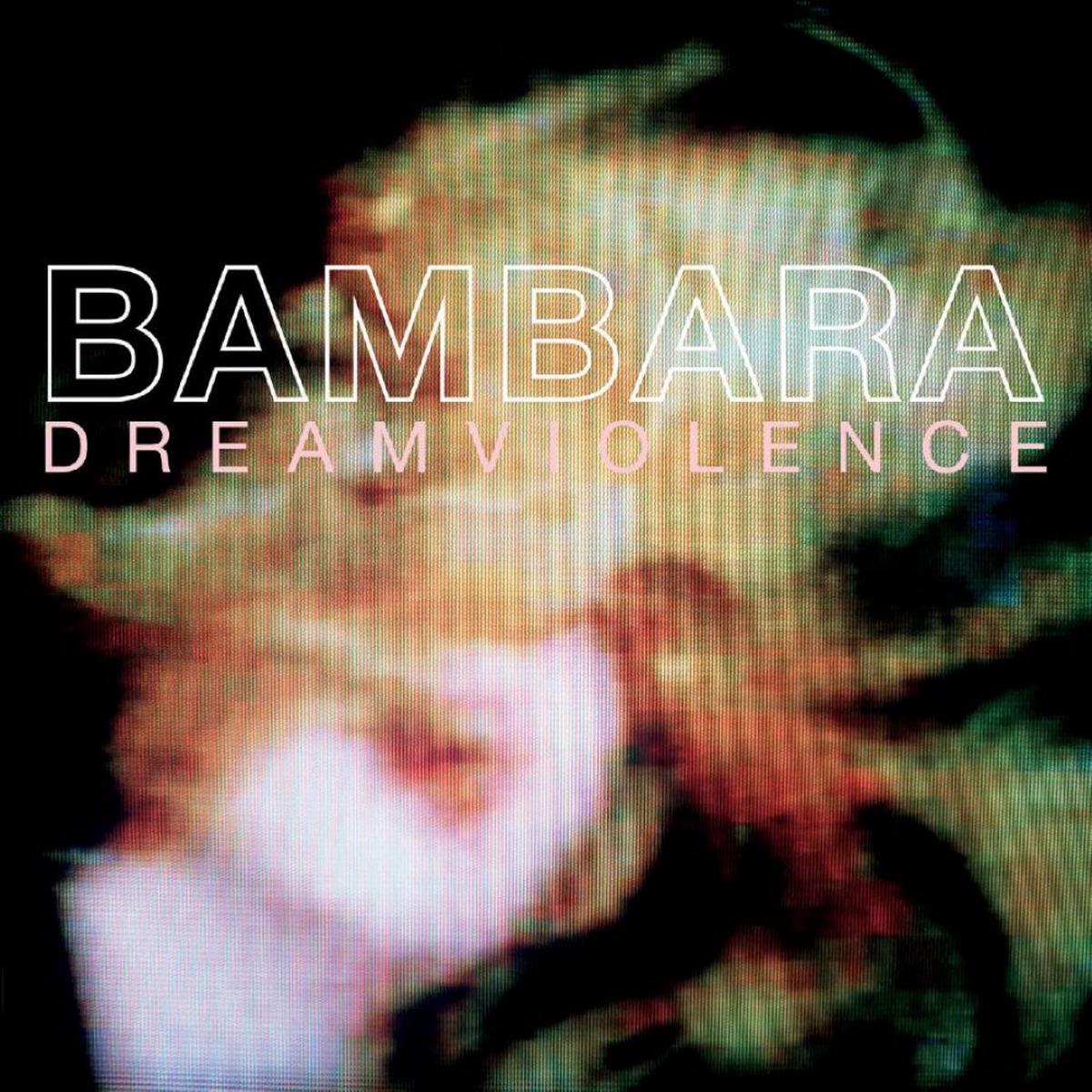 Bambara Dreamviolence Vinyl LP 2023 - Default Title