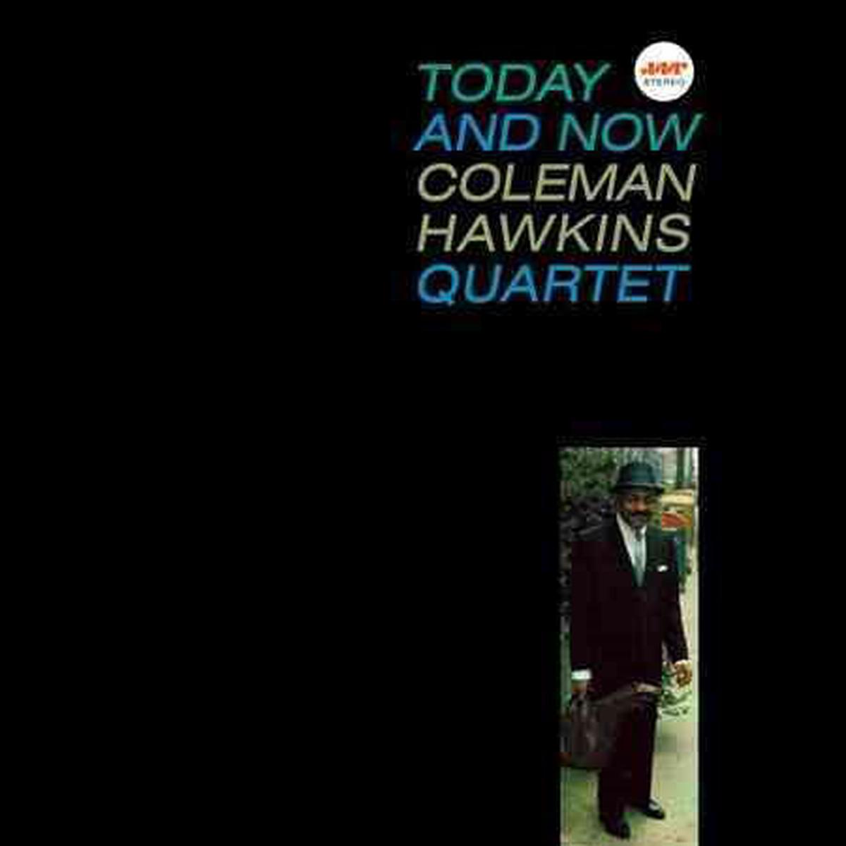 Coleman Hawkins - Today And Now ((Vinyl)) - Default Title