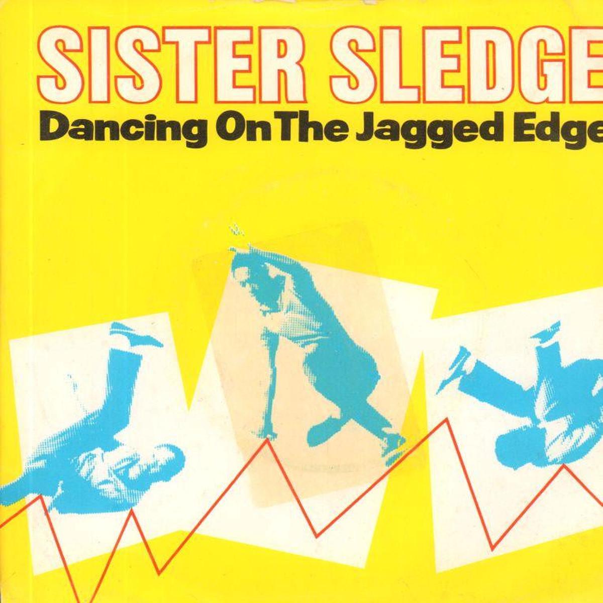 Sister Sledge-Dancing On The Jagged Edge-7  Vinyl P/S-VG/Ex