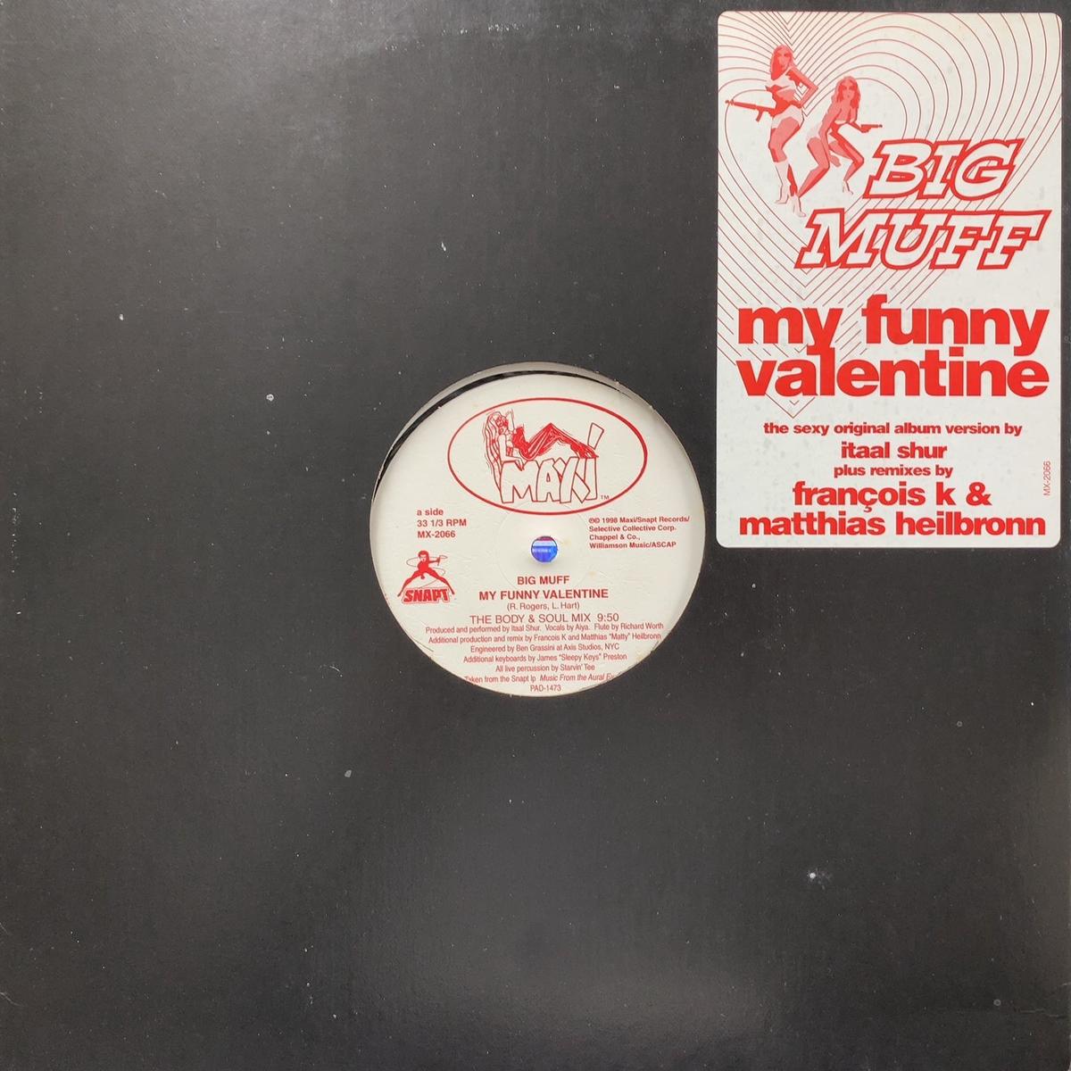 BIG MUFF / My Funny Valentine (MX-2066, 12inch)