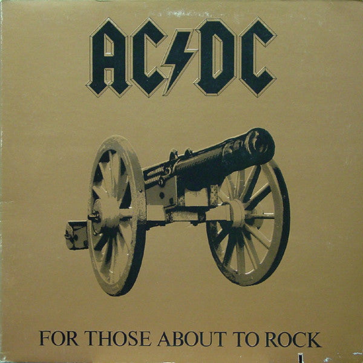 AC/DC - For Those About To Rock