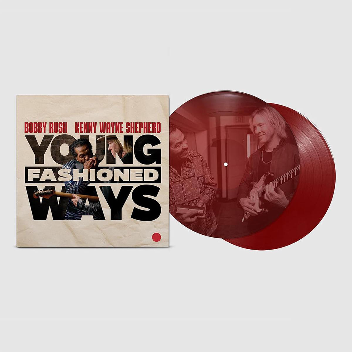 BOBBY RUSH AND KENNY WAYNE SHEPHERD 8211 Young Fashioned Ways (with Photographic Etching)- 2LP 8211 180g Maroon Vinyl MAR 21