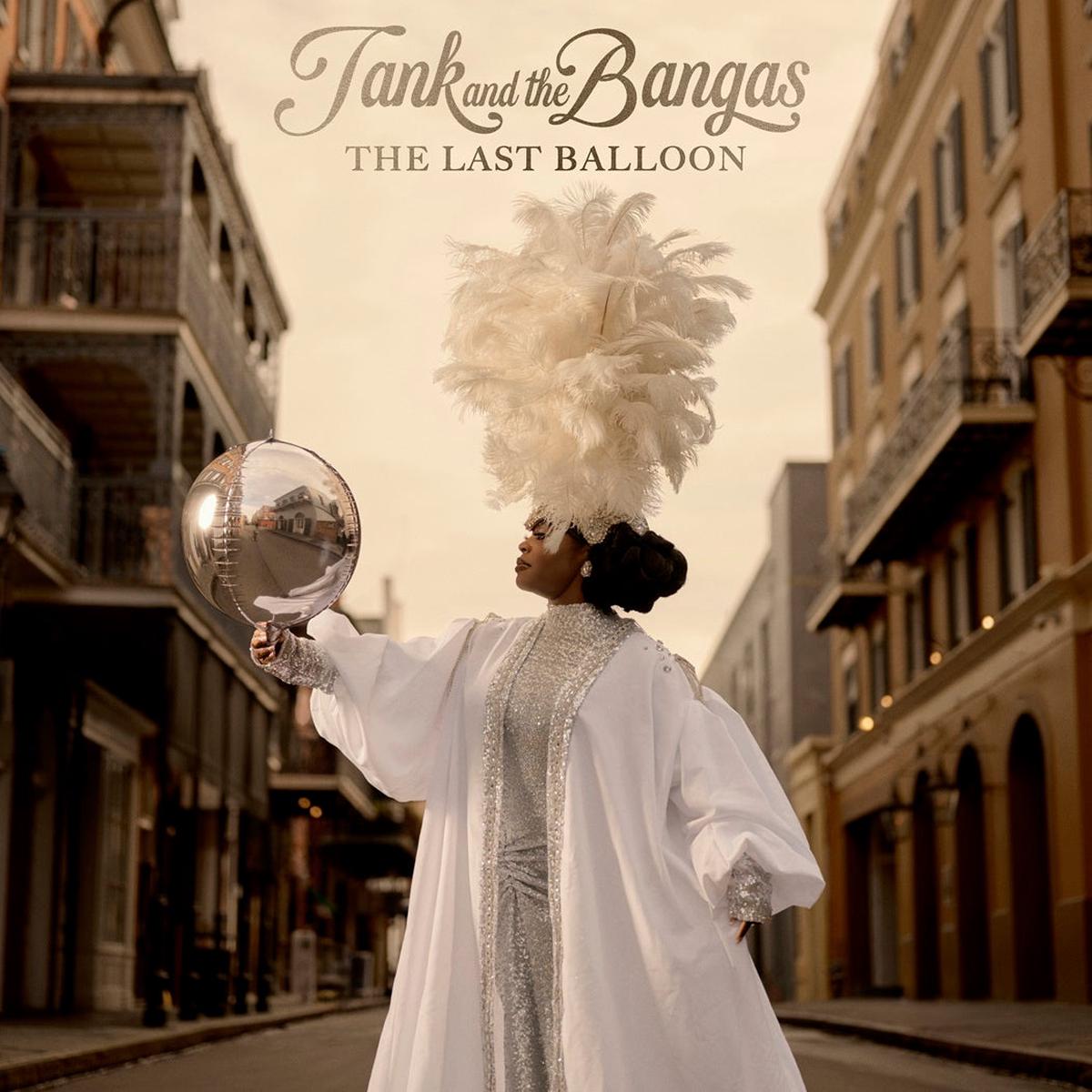 Tank and The Bangas - The Last Balloon [Indie Exclusive LP/Poster]