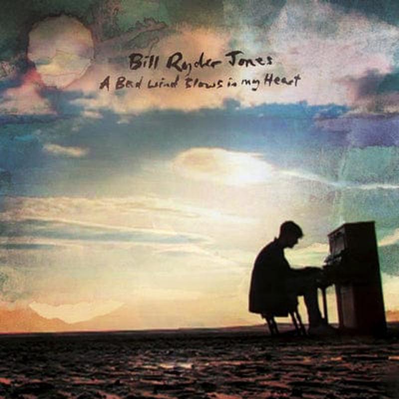 A Bad Wind Blows in My Heart - Bill Ryder-Jones [VINYL]
