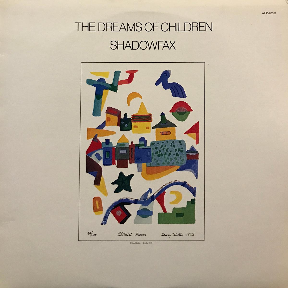 Shadowfax The Dream of Children