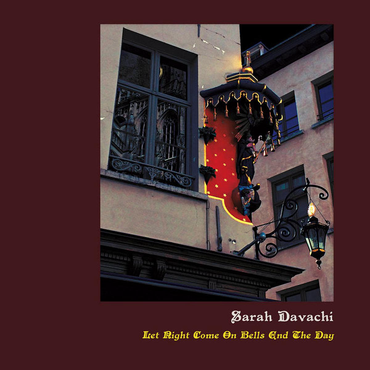 Sarah Davachi 8211 Let Night Come On Bells End The Day LP