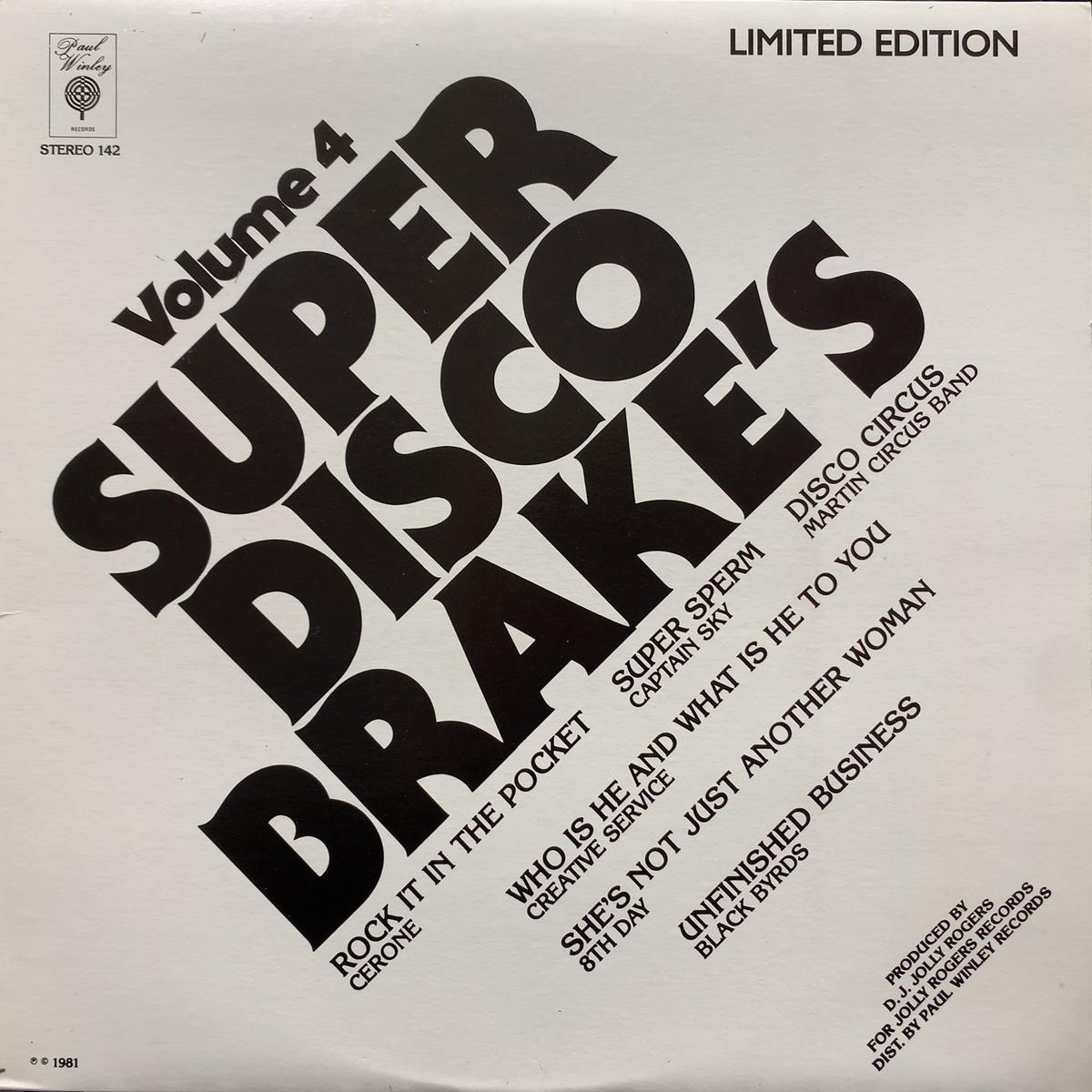 V.A. (MARTIN CIRCUS BAND, CERRONE) / Super Disco Brake's Volume Four (L.P. 142, LP)