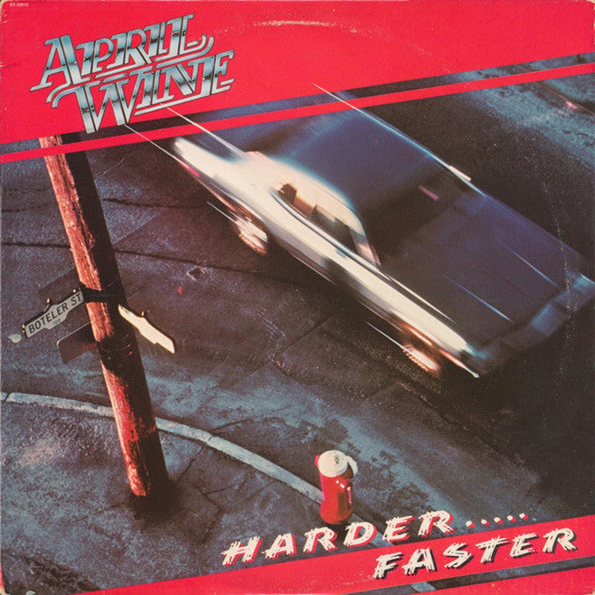 April Wine - Harder.....Faster