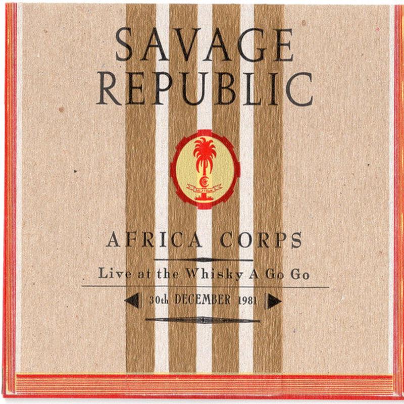 Savage Republic - Africa Corps: Live At The Whiskey A Go [Vinyl]