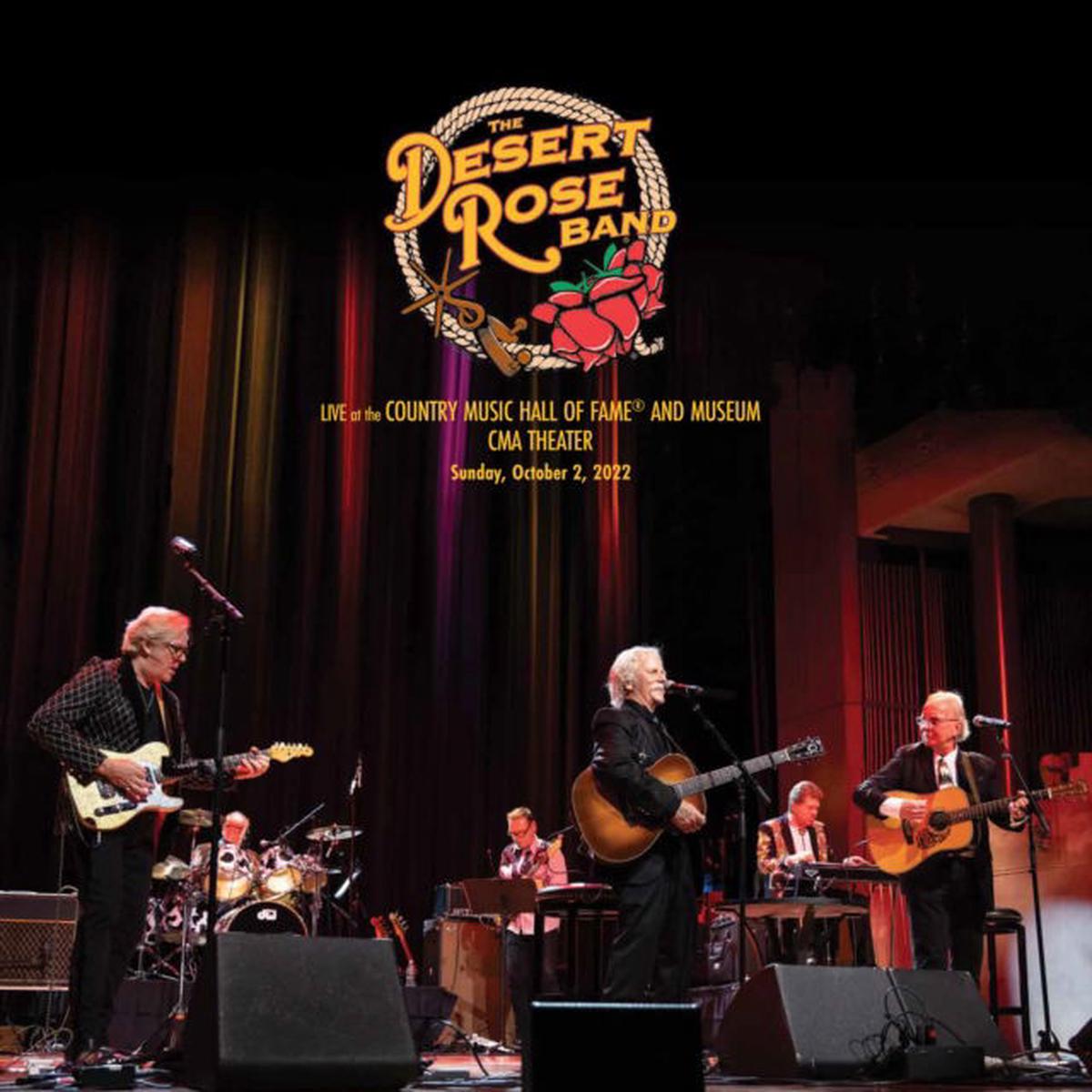 Desert Rose Band - Live At the Country Music Hall of Fame 10-2-22 (LP)