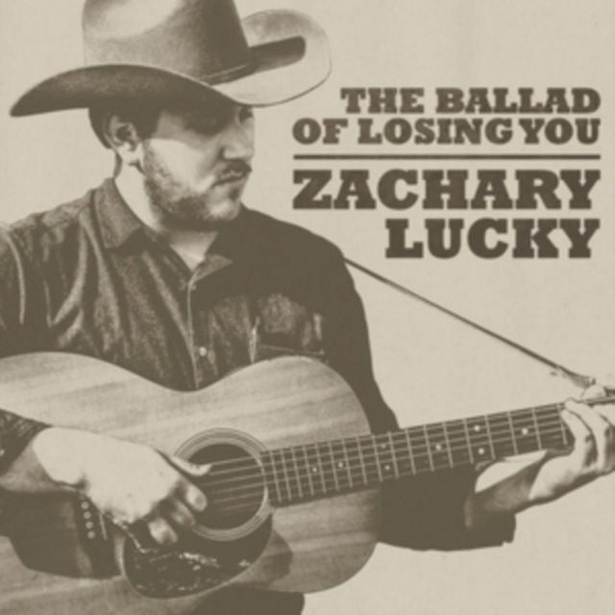 Zachary Lucky - Ballad of Losing You (LP)