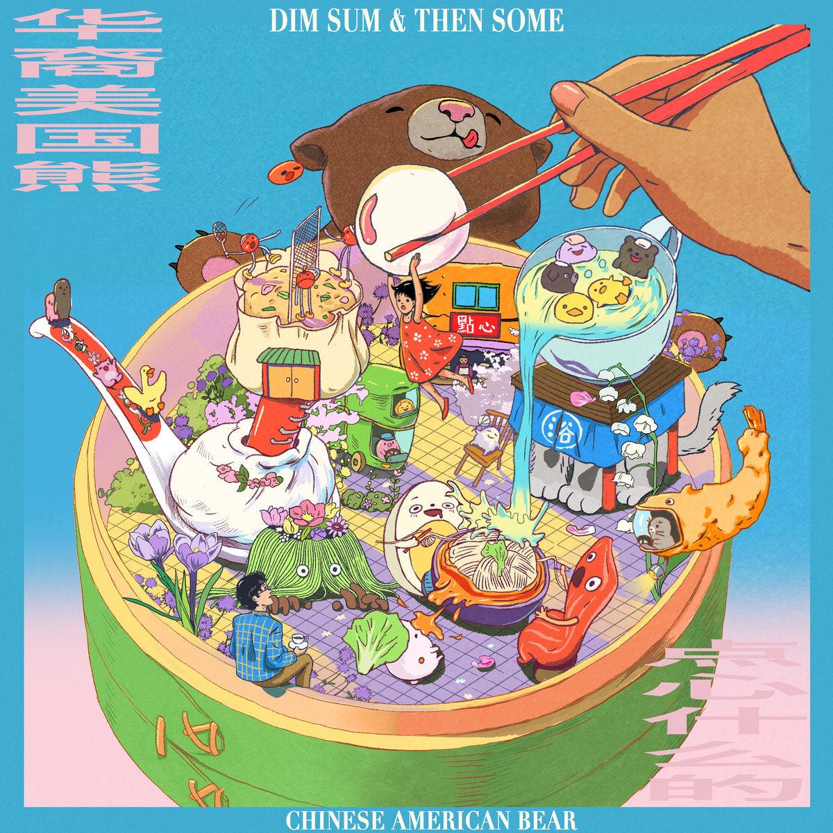 Chinese American Bear - Dim Sum & Then Some (LP)