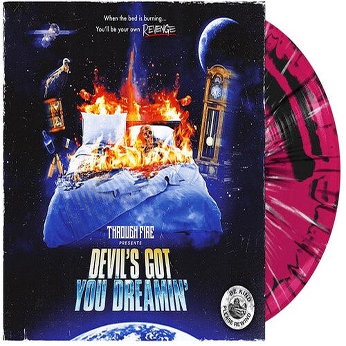 Through Fire: Devil'S Got You Dreamin - VINYL LP