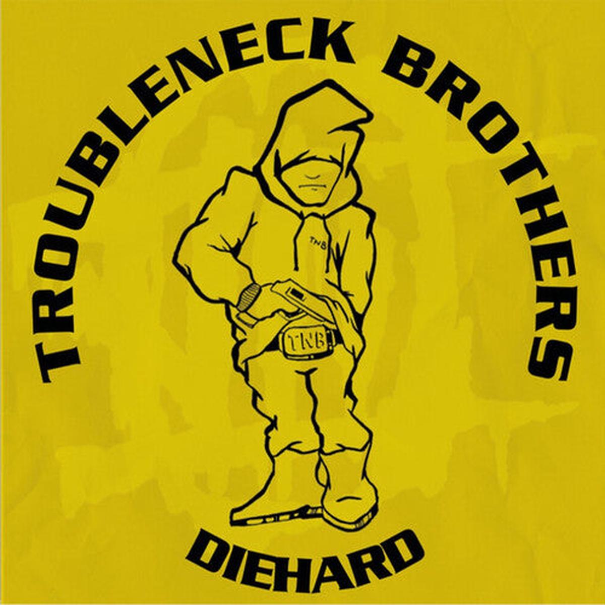 Troubleneck Brothers: Diehard, Rare & Unreleased (1990-1993) - VINYL LP