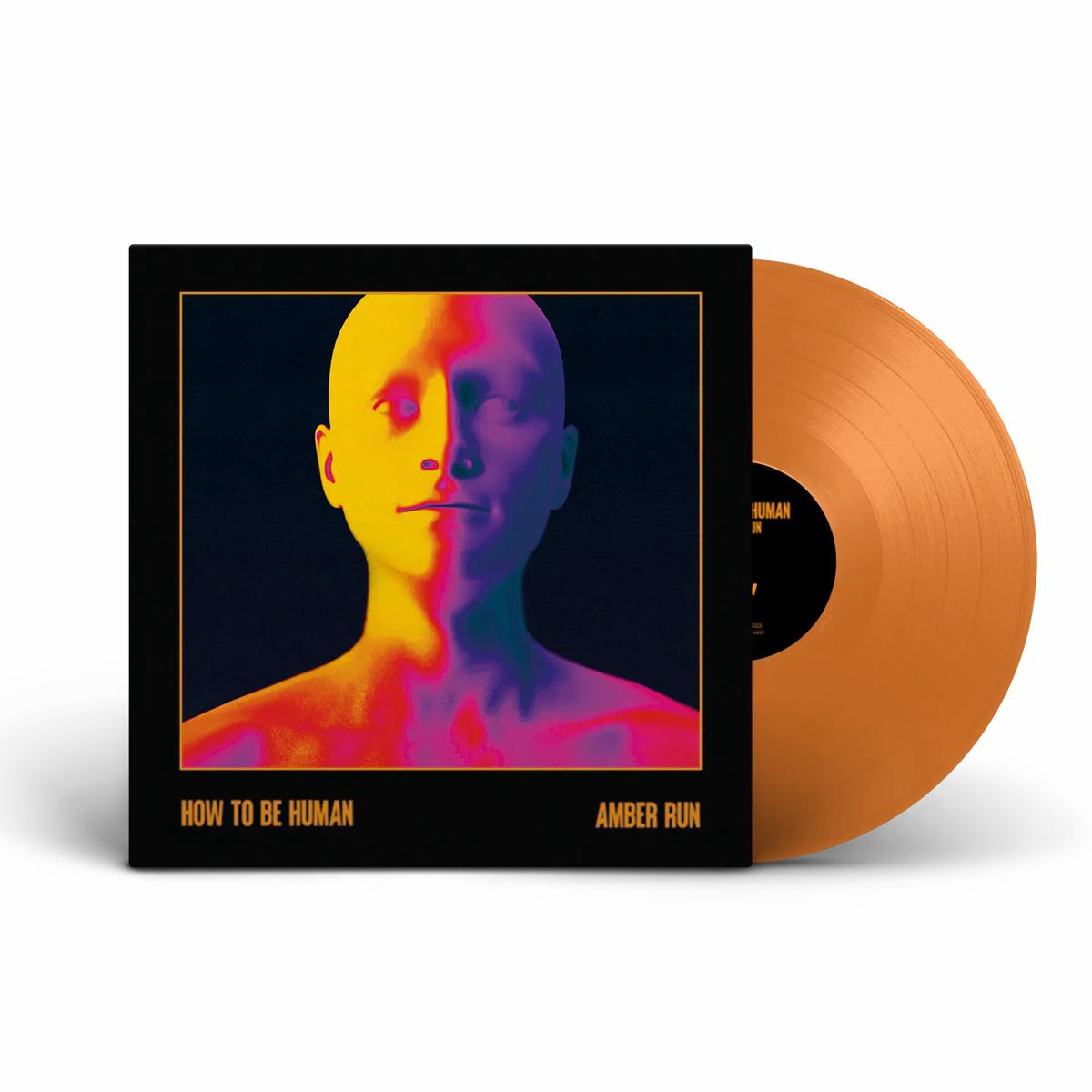 How To Be Human Limited Edition Signed Amber Colour Vinyl LP