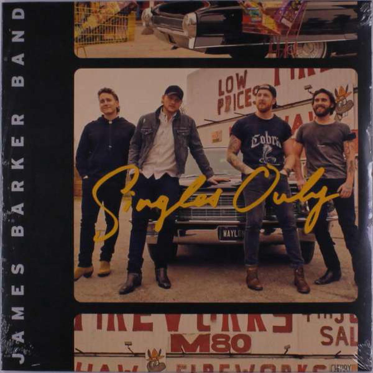 James Barker Band - Singles Only (LP)