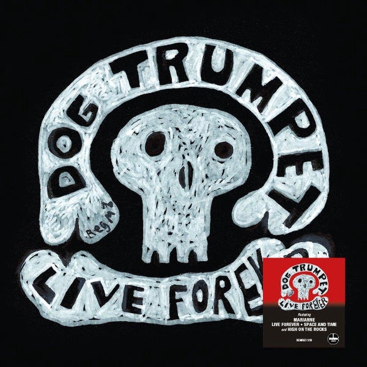 Dog Trumpet - Live Forever (LP)