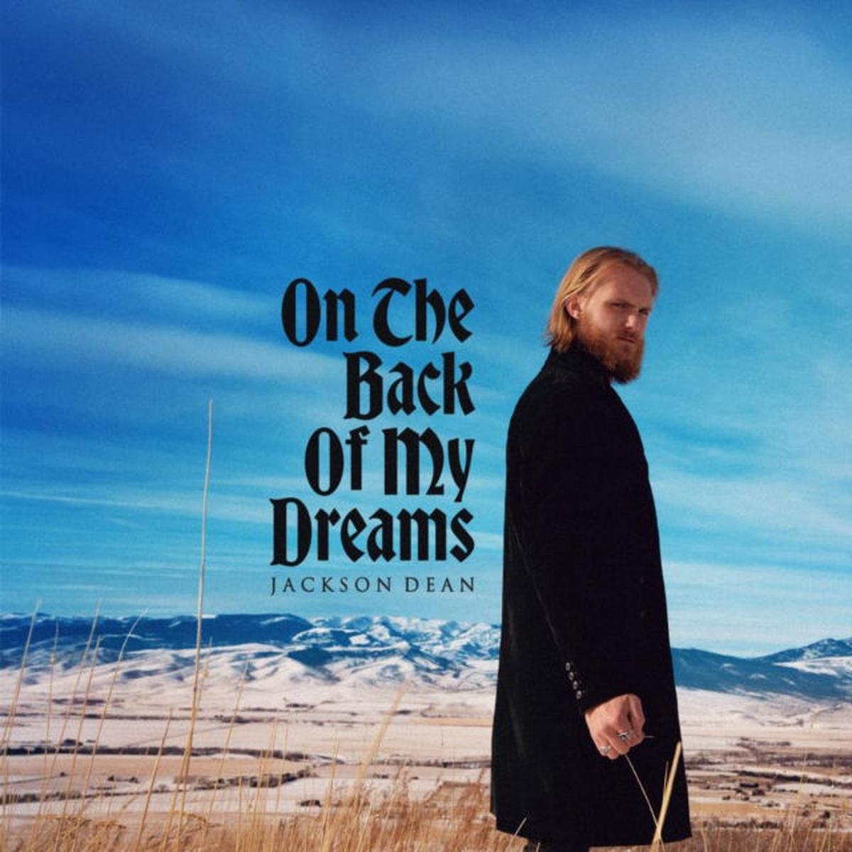 Jackson Dean - On the Back of My Dreams (2 LPs)