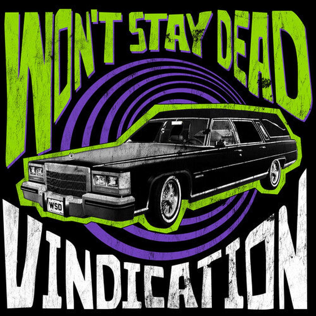 Won't Stay Dead: Vindication - VINYL LP
